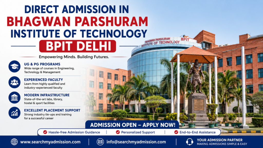 DIRECT ADMISSION in BHAGWAN PARSHURAM INSTITUTE OF TECHNOLOGY BPIT Delhi